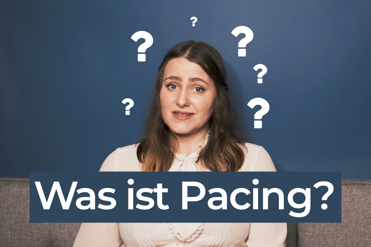Was ist pacing?